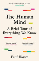 The Human Mind : A Brief Tour of Everything We Know-9781529925470