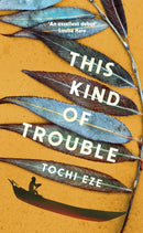 This Kind of Trouble-9781529928747