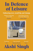 In Defence of Leisure