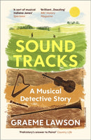 Sound Tracks : A Musical Detective Story-9781529931396