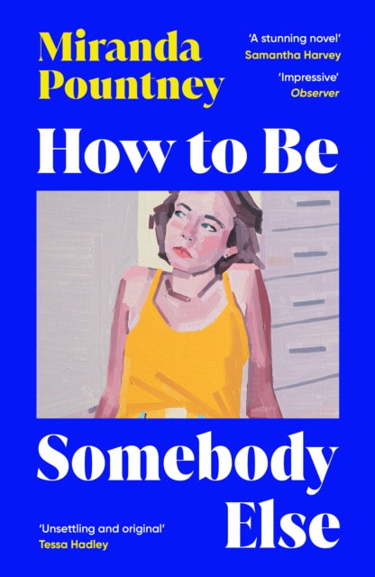 How to Be Somebody Else-9781529933390