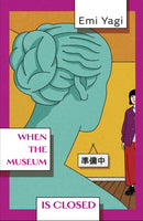 When the Museum is Closed-9781529935004