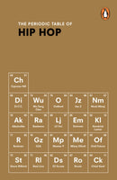 The Periodic Table of HIP HOP