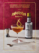 Classic Cocktails and Fancy Drinks : With Angostura Bitters-9781529938098