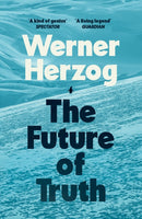 The Future of Truth-9781529939507