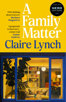 25th February, 7:30pm - Claire Lynch in conversation with Clare Chambers about A Family Matter