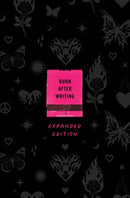 Burn After Writing : EXPANDED EDITION-9781529946543