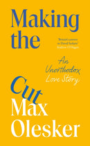 Making the Cut : An Unorthodox Love Story-9781529951721
