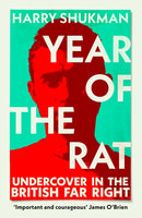 Year of the Rat : Undercover in the British Far Right-9781529953213
