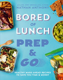 Bored of Lunch: Prep and Go