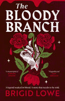 The Bloody Branch