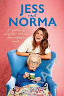 Jess and Norma : A lifetime of laughter and our unbreakable bond-9781529957273