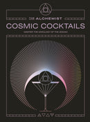 Cosmic Cocktails : Master the mixology of the zodiac-9781529958348