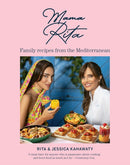Mama Rita : Family recipes from the Mediterranean-9781529963908