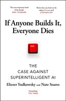 If Anyone Builds It, Everyone Dies