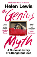 23rd June, 7.30pm - Helen Lewis in conversation with Rachel Parris, The Genius Myth: A Curious History of a Dangerous Idea