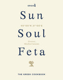 Sun, Soul, Feta : The Greek Cookbook-9781529977578