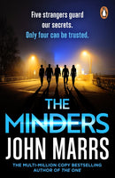 The Minders : Five strangers guard our secrets. Four can be trusted.-9781529980899
