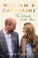 William & Catherine : The Intimate Inside Story-9781529985016