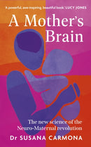 A Mother's Brain