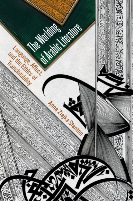 The Worlding of Arabic Literature