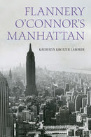 Flannery O'Connor's Manhattan-9781531506957