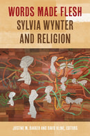 Words Made Flesh : Sylvia Wynter and Religion-9781531510244