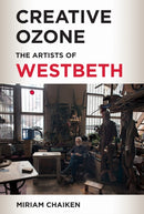 Creative Ozone : The Artists of Westbeth-9781531511777