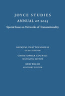 Joyce Studies Annual 2025 : Special Issue on Networks of Transnationality-9781531513054