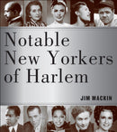 Notable New Yorkers of Harlem