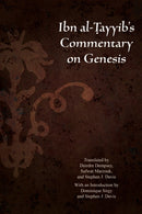Ibn Al-Tayyib’s Commentary on Genesis