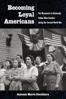 Becoming Loyal Americans