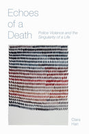 Echoes of a Death