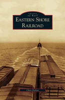 Eastern Shore Railroad-9781531625740