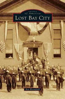 Lost Bay City-9781531671266