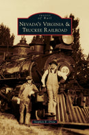 Nevada's Virginia & Truckee Railroad-9781531675776