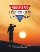 Servant Leadership in the Military-9781532062155