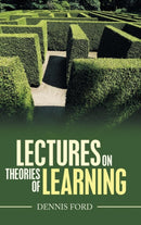 Lectures on Theories of Learning-9781532077081