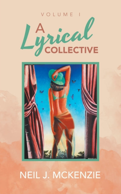 A Lyrical Collective : Volume I-9781532084003