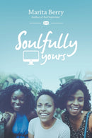 Soulfully Yours-9781532094293