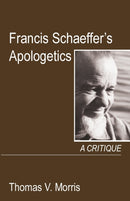 Francis Schaeffer's Apologetics-9781532686283