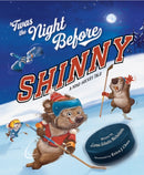 Twas the Night Before Shinny