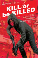 Kill or Be Killed Volume 2-9781534302280