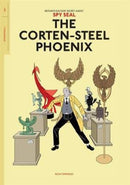 Spy Seal Volume 1: The Corten-Steel Phoenix-9781534304796