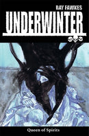 Underwinter: Queen of Spirits-9781534308664
