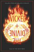 The Wicked + The Divine Volume 8: Old is the New New-9781534308800