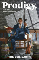 Prodigy Volume 1: The Evil Earth-9781534312364