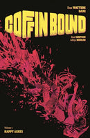 Coffin Bound Volume 1: Happy Ashes-9781534313743