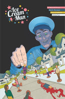 Ice Cream Man Volume 4: Tiny Lives-9781534313767