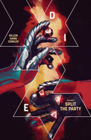 Die Volume 2: Split the Party